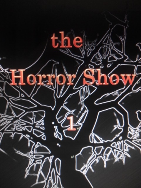 the Horror Show