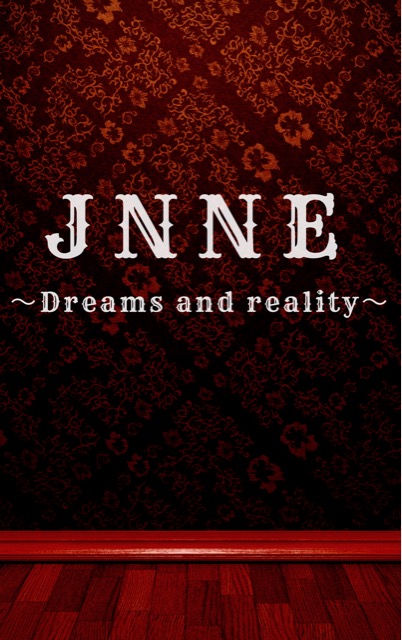 JNNE〜Dreams and reality〜
